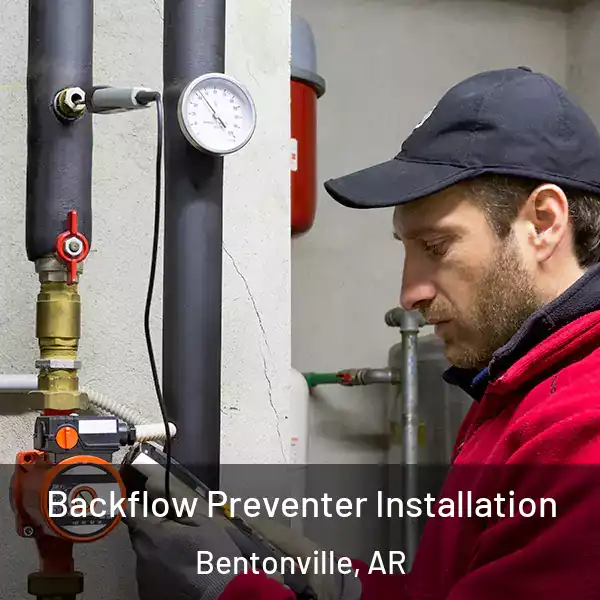  Backflow Preventer Installation Bentonville, AR