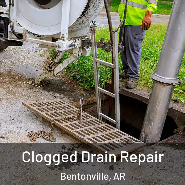  Clogged Drain Repair Bentonville, AR