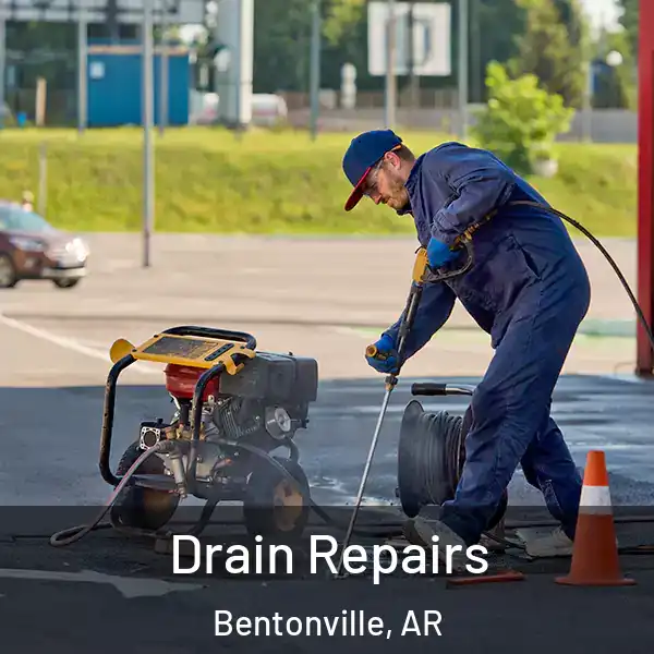  Drain Repairs Bentonville, AR
