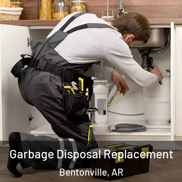  Garbage Disposal Replacement Bentonville, AR