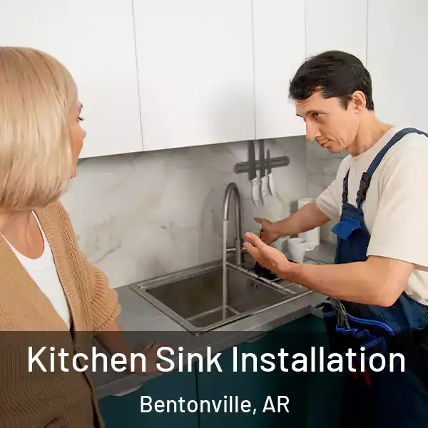  Kitchen Sink Installation Bentonville, AR