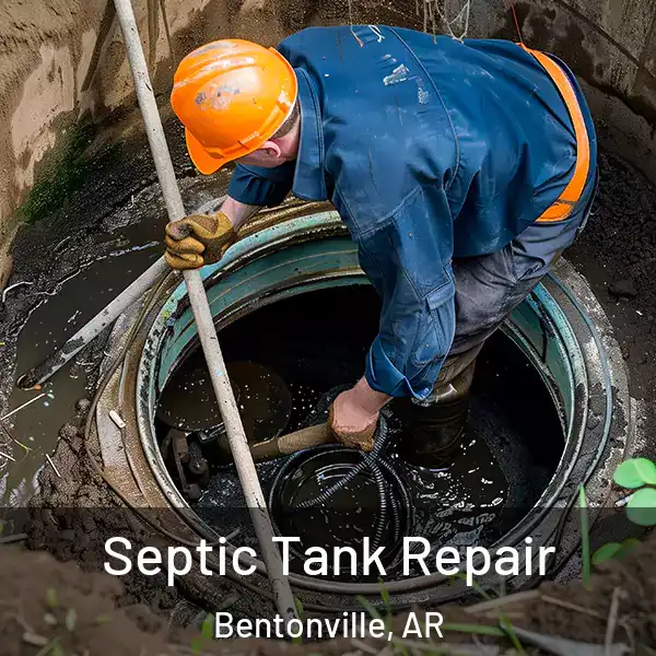  Septic Tank Repair Bentonville, AR