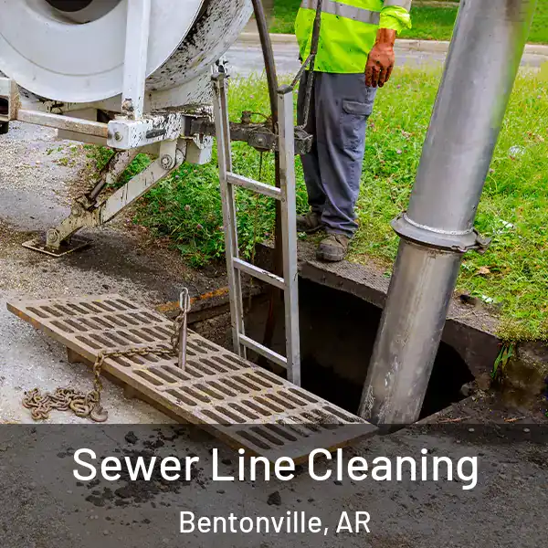  Sewer Line Cleaning Bentonville, AR